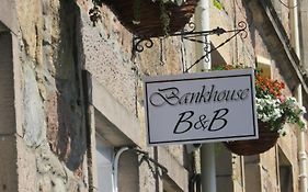 Bankhouse B&B